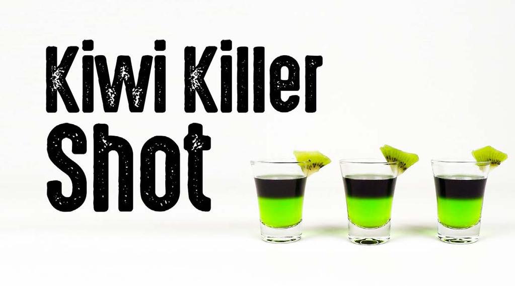 Em copos de shot: Meia dose de licor de kiwi Com o auxílio de uma colher,