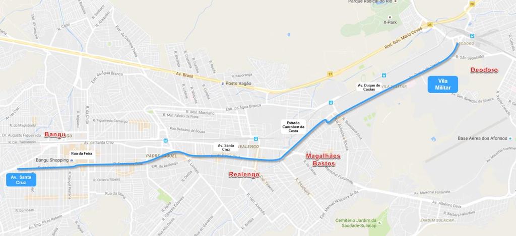 Bangu/ Realengo/ Magalhães Bastos/ Deodoro -Rua da Feira -Rua Francisco Leal -Av. De Santa Cruz -Estrada General Canrobert da Costa -Av.