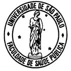 94 Universidade de São Paulo Faculdade de Saúde Pública Av. Dr.