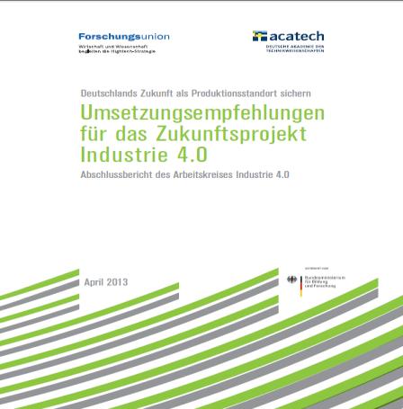 Alemanha: desde 2006 foi lançada a High-Tech Strategy 2020 em que novas formas de fabricação