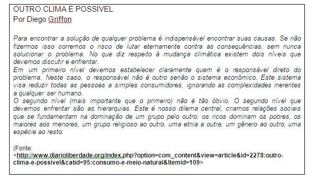 1 de 6 28/3/2013 00:47 A vidade de Estudo 4- Nivelamento de Português- 2012A Período: 11/03/2013 17:00 à 09/05/2013 23:59 (Horário de Brasília) Status: ABERTO Valor: 1.