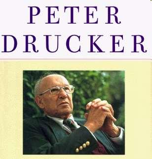 Quais os objetivos do Administrador na Organização? PETER DRUCKER aponta que o Administrador deve ser: Eficiência é fazer certo as coisas. Eficácia é fazer as coisas certas.