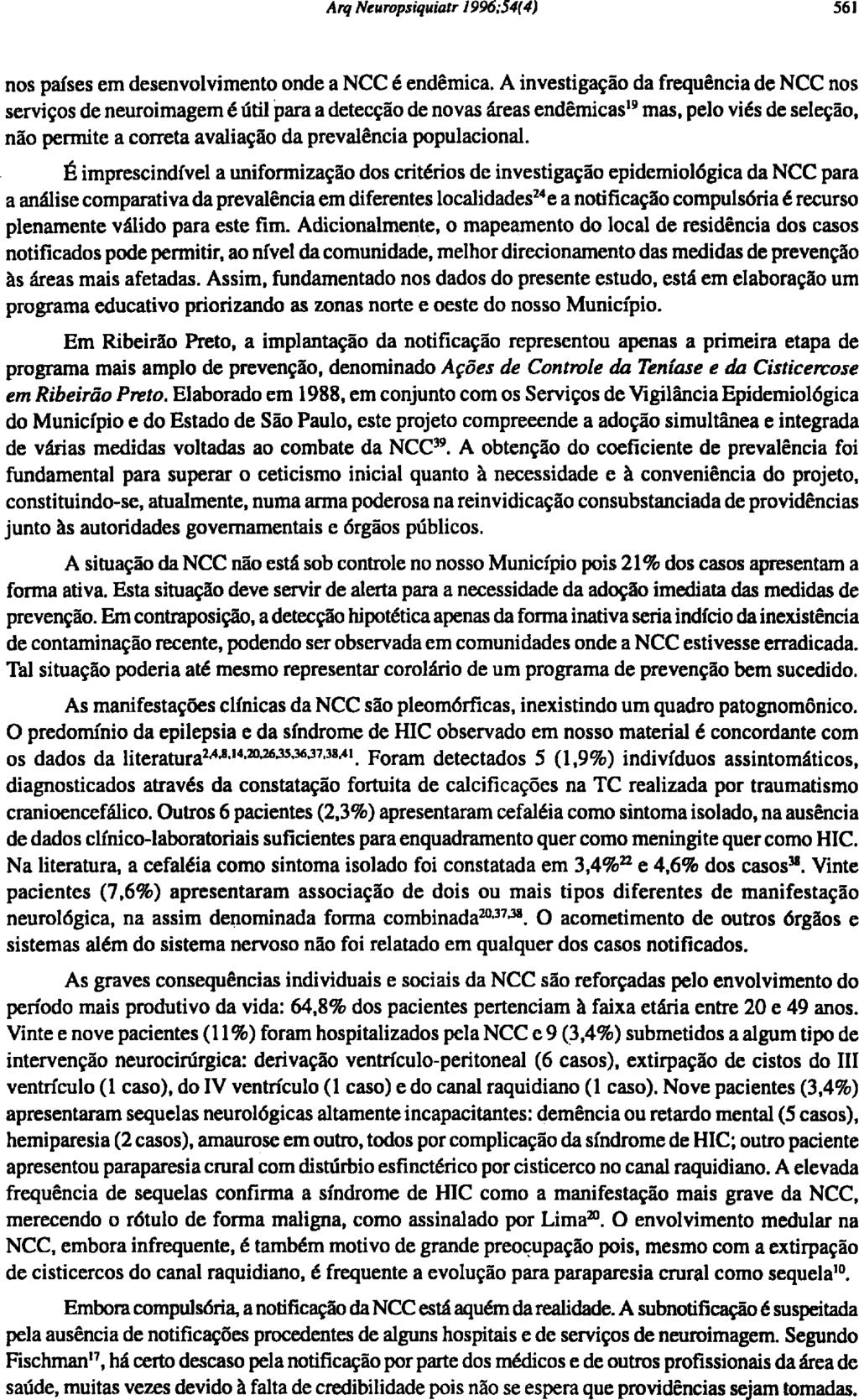 nos países em desenvolvimento onde a NCC é endêmica.