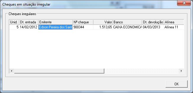 C3: nesse campo deverá ser informado o código referente ao C3. Cheque de terceiro: O sistema possibilita identificar se o cheque é de terceiro ou não.