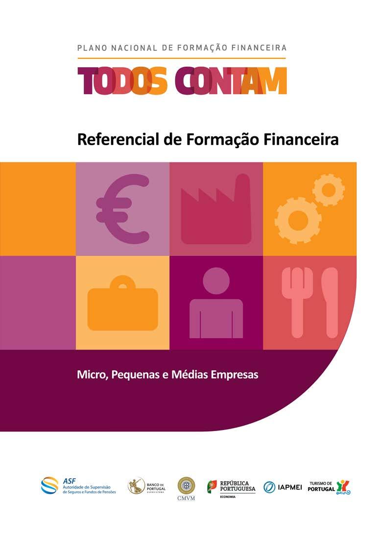 Formação financeira para micro, pequenas e médias empresas Referencial de Formação Financeira para as micro, pequenas