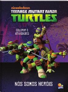 Colorir & Atividades Ninja Turtles Desenvolva suas habilidades ninja com as atividades, passatempos e cenas para