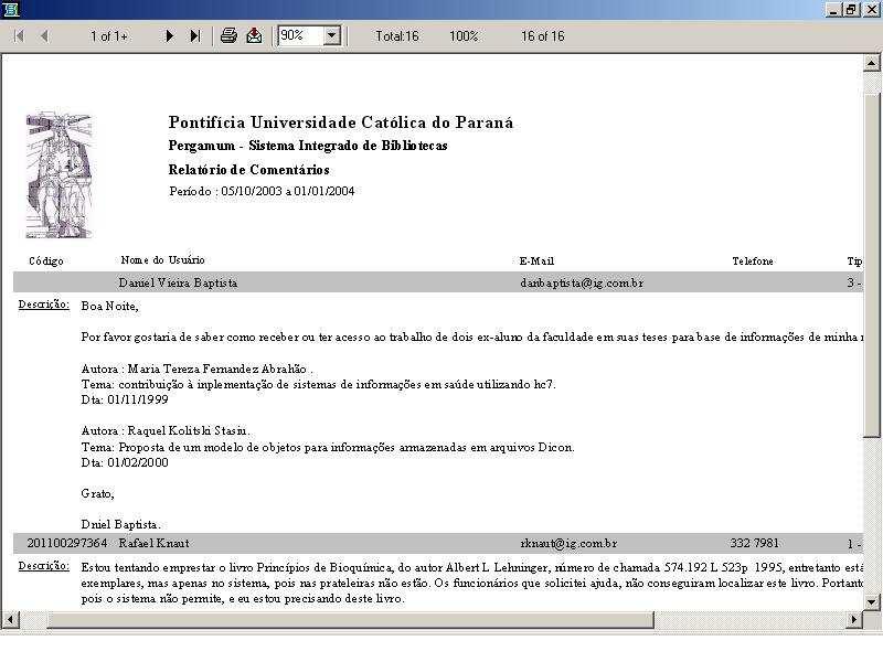 Manual PER-MAN-003 Comentários Gerais 13 COMENTÁRIOS GERAIS O usuário pode fornecer comentários sobre a Biblioteca e seus serviços.