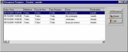 Manual PER-MAN-003 Pesquisa Básica Recuperar Esta opção permite visualizar o histórico, listando as