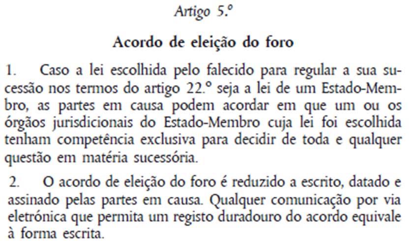 é a de qualquer outro Estado Membro (v.g., onde tenha bens), mas sim a da sua nacionalidade.