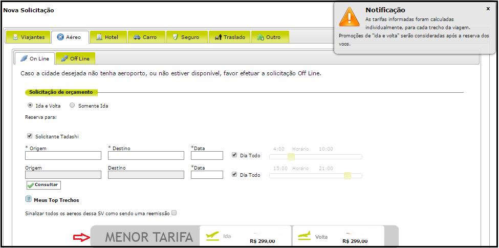 Após clicar em CONSULTAR, na tela de resposta será destacada a menor tarifa dos trechos pesquisados.