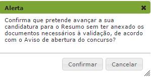 Em seguida candidato deverá aceder de novo à opção Candidatura, e rever cuidadosamente todos os dados introduzidos.