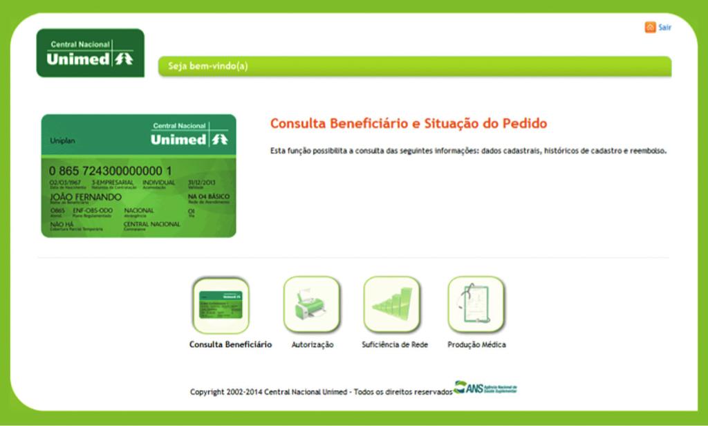5 3. CONSULTA DE BENEFICIÁRIOS Sistema disponibilizado para consultar os dados dos beneficiários 0865, tais como