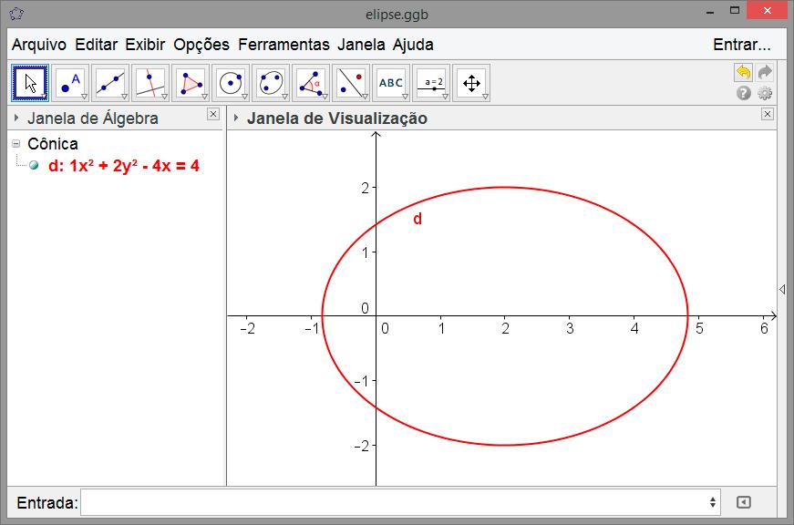 ELIPSE Para construir elipses no GeoGebra utilizando o mouse, basta selecionar a ferramenta e clicar em três pontos distintos na Janela de Visualização.