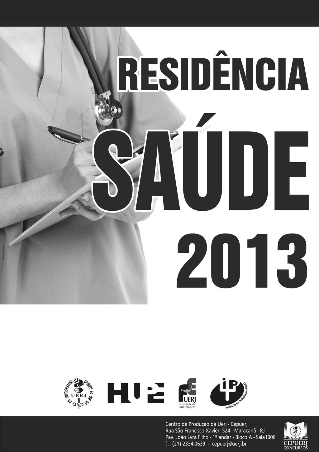 Residência Saúde 2013 SERVIÇO SOCIAL