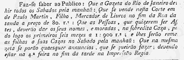 Gazeta do Rio de Janeiro, 10 de setembro de 1808, página 4. Assim, o mês mais provável para a chegada de imprensa no Brasil é setembro.