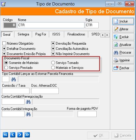 PRESTAÇÃO DE SERVIÇO DE TRANSPORTE NO ATHENAS 1º Passo Cadastrar o Tipo de Documento para Conhecimento de Transporte; É importante informar