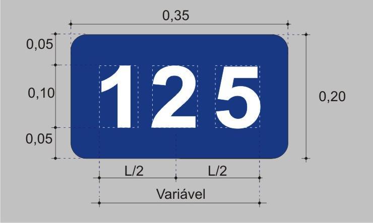 O número deve ser pintado na cor branca, com altura de 0,10m sobre um retângulo com lado de 0,20m por 0,25m (2 números) ou 0,35m (3 números), conforme desenho