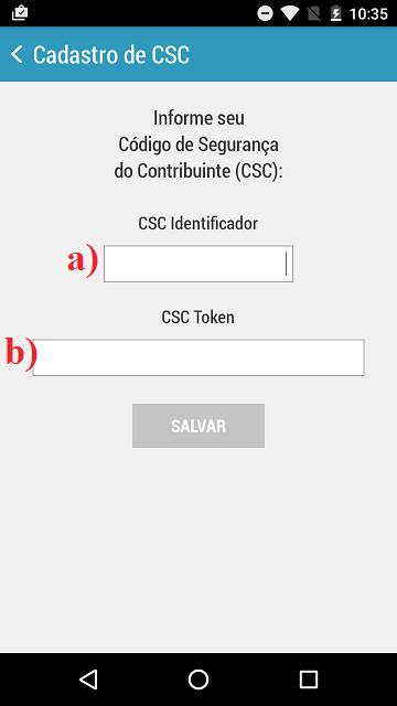 Informe os dados do CSC (Código de Segurança do Contribuinte), e clique em SALVAR.