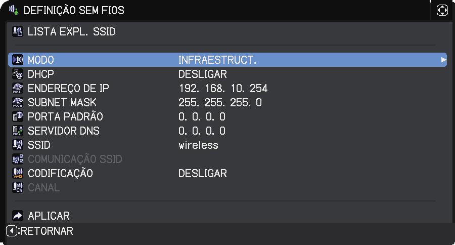 2. Conexão com a rede 2.4.2 Ligação no modo Infra-estrutura Defina o seguinte quando ligar o projector e o computador no modo Infra-estrutura.