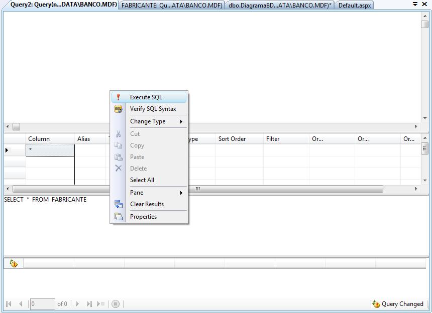 28. Digite a sintaxe SQL select * from fabricante na área apropriada e em seguinte execute a sintaxe (botão direito sobre a área, selecione a opção Execute SQL), conforme ilustrado na Figura 26;