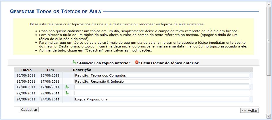 9. Conteúdo Programado Esta funcionalidade permite ao docente, verificar o conteúdo programado para determinada turma.