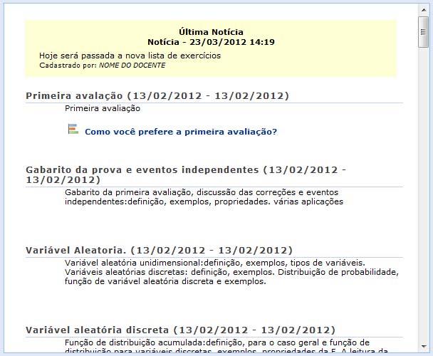 39. Área de Trabalho Na área de trabalho são organizadas as informações detalhadas sobre as aulas da turma virtual, de acordo com as datas