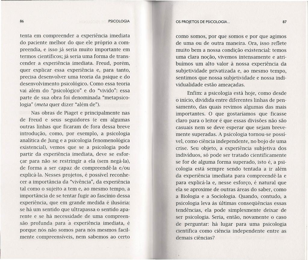 86 PSICOLOGIA OS PROJETOS DE PSICOLOGIA.