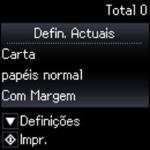 Você verá estas configurações: 7. Para modificar as configurações de impressão, aperte o botão de seta para baixo.