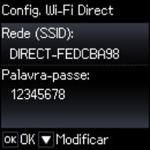 Mudança da senha do modo Wi-Fi Direct Você pode mudar a senha do modo Wi-Fi Direct a partir do painel de controle do produto. 1. Aperte o botão início, se necessário. 2.