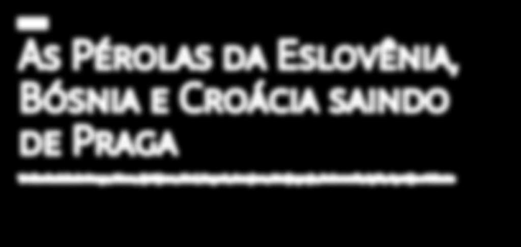 ONU, e visita à Catedral de San Stephan. Tarde livre. (D) Dia 5, Terça-feira, a Ljubljana Após o café da manhã, viajaremos a Ljubljana, a capital da Eslovênia. Chegada e alojamento.