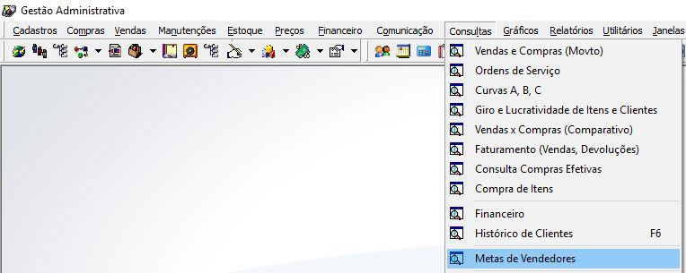 Figura 7 Menu Consulta Metas de Vendedores. Na tela de consulta selecionar os filtros e parâmetros para localizar a consulta, Figura 8.