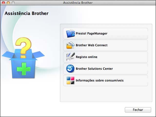 Aparece o seguinte ecrã: Aceder à Assistência Brother (Macintosh) 1 Pode localizar todos os contactos de que necessita, como a assistência pela Web (Brother Solutions Center), no CD-ROM.