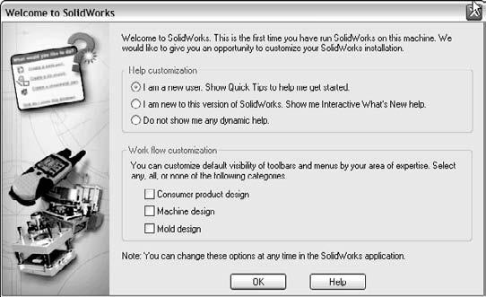 Part I: SolidWorks Basics Workflow customization When you first install and run the SolidWorks software, the SolidWorks Welcome screen shown in Figure 2.