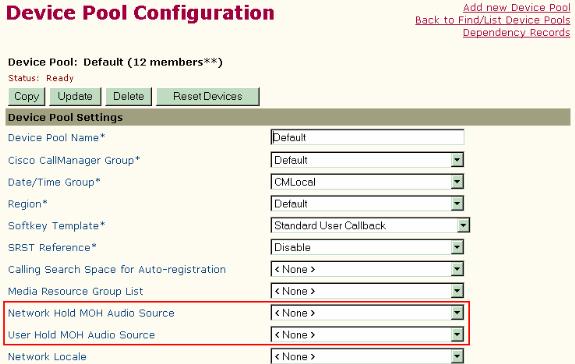 3. Configuração MOH em ajustes do pool de dispositivos Nota: Com CallManager da Cisco 4.