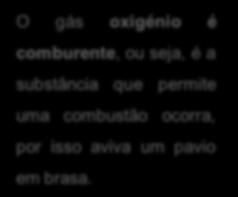 substância que em contato substância que permite com