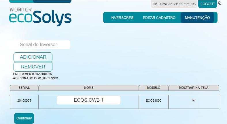 Depois que adicionar o equipamento ao monitor basta selecionar Mostrar na tela que exibirá os dados e gráficos referente a esse Inversor.