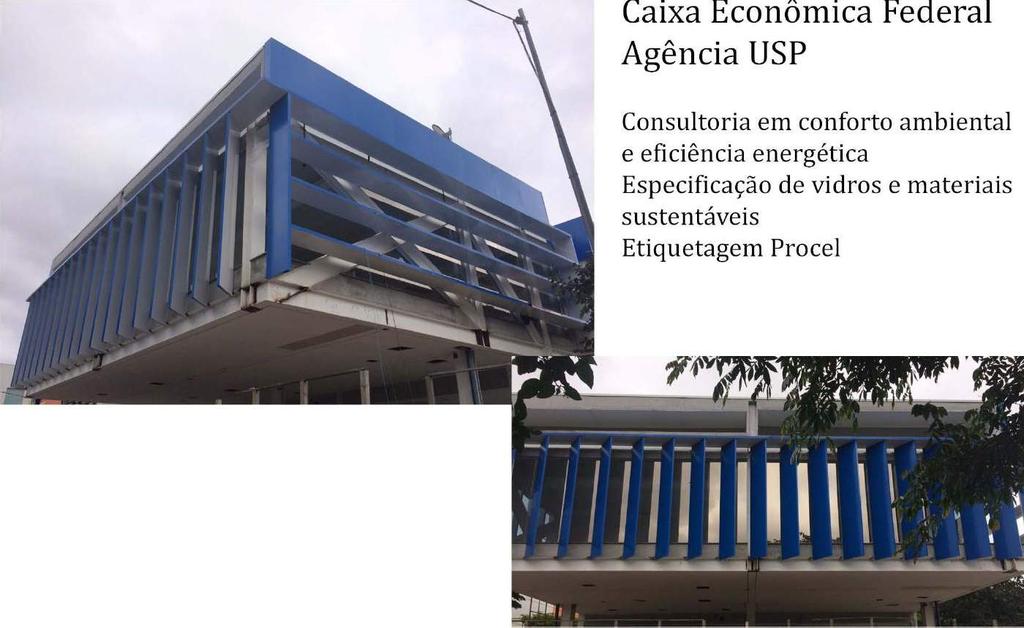 Caixa Econômica Federal Agência USP Consultoria em conforto ambiental e