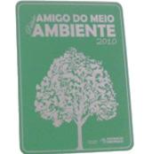Prêmio Amigo do Meio Ambiente Nas 4 edições do Prêmio, a SPDM recebeu o prêmio.