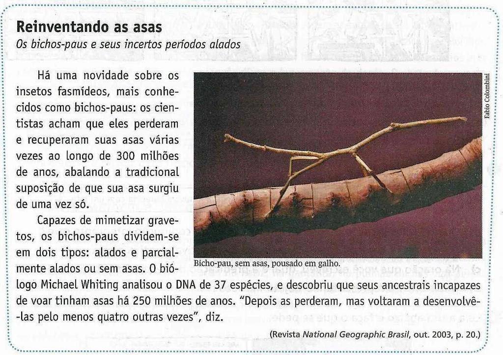 10. Leia o texto e faça o que se pede: a) Classifique as orações destacadas, retiradas do texto: (.