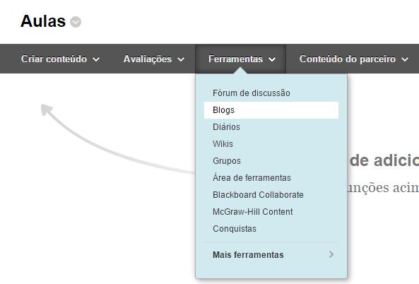 Figura 2: Ferramentas - Blog Em seguida será exibida a tela para a criação do Link do Blog.