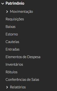 1.9. Relatórios A geração de relatórios do módulo patrimônio pode ser feita indo no menu Patrimônio Relatórios, conforme pode ser visto na Figura 28, onde poderão ser visualizadas as seguintes