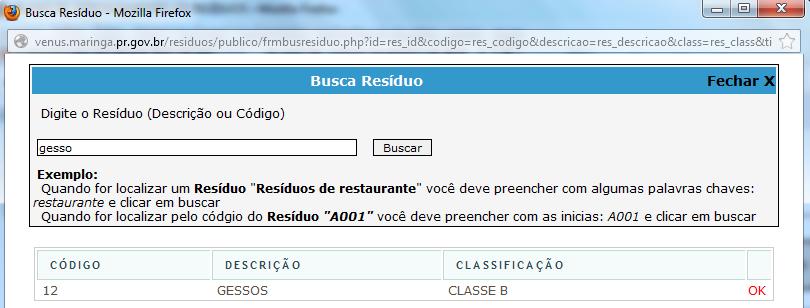 RESÍDUOS POR SETOR Você pode optar por digitar uma palavra-chave para encontrar o resíduo