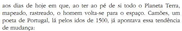 de Assis, fragmento de romance de Eça de Queiroz e poema de Manuel Bandeira) para leitura à