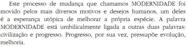 115 [...] Figura 3 Explicações textuais sobre modernidade Sétimo capítulo Fonte: LDP-PR (LÍNGUA, 2006, p.