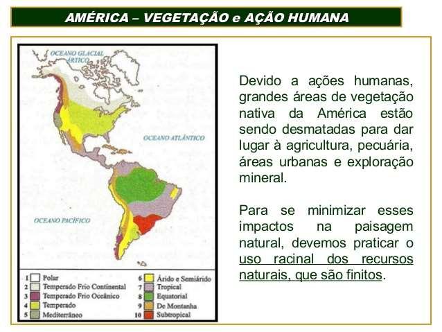 CLIMA E VEGETAÇÃO DO CONTINENTE AMERICANO OS PRINCIPAIS TIPOS DE CLIMA ASSOCIADOS A VEGETAÇÃO, SÃO: 1- CLIMA FRIO POLAR: Ocorre no extremo norte do continente, apresentra duas estações: inverno(9