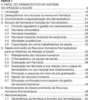 3 Graduação em Farmácia 36 farmacêutico no uso racional dos medicamentos 38 5.5Formação e pesquisa em nível de pós-graduação42 5.