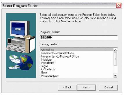 semelhante. Se preferir, o padrão é TGD- 400. Clique em Next para finalizar a instalação. A instalação está completa. 7.