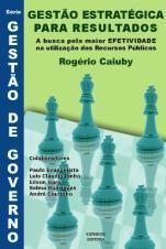 encontradas no Brasil relacionadas à gestão da Estratégia Gestão Estratégica para Resultados foi escrito por