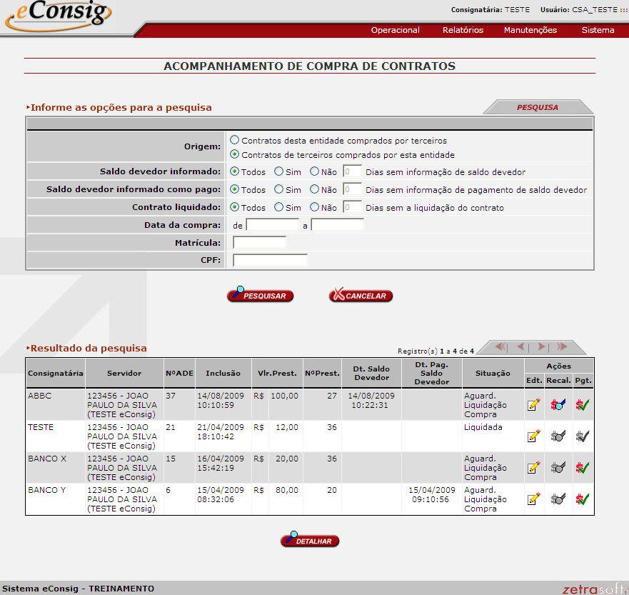 Esta tela permite o acesso às seguintes funções: Para confirmar o pagamento