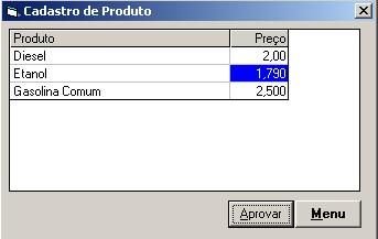 Módulo Posto_Automação É possível alterar o preço dos combustíveis diretamente no módulo posto_automação, no menu Sistema clique na tela alterar preços e a